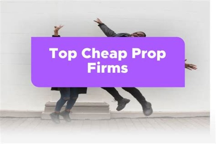 Discover the Best and Cheapest Prop Firms