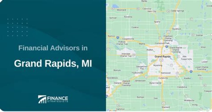 Exceptional Financial Advisors in Grand Rapids: Your Path to Financial Well-being